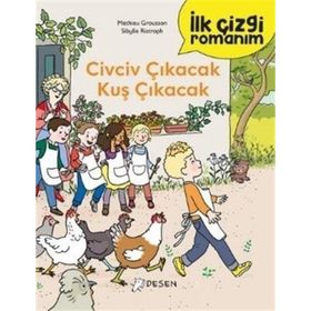 İlk Çizgi Romanım: Civciv Çıkacak Kuş Çıkacak Desen Yayınları