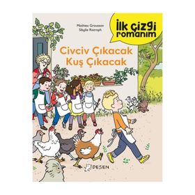 İlk Çizgi Romanım: Civciv Çıkacak Kuş Çıkacak Desen Yayınları