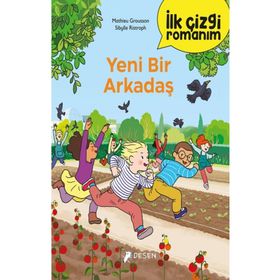 İlk Çizgi Romanım: Yeni Bir Arkadaş Desen Yayınları