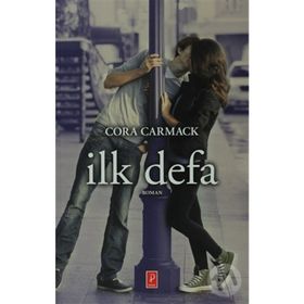 İlk Defa - Cora Carmack