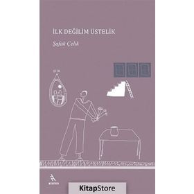 İlk Değilim Üstelik - Şafak Çelik