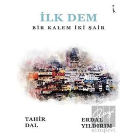 İlk Dem - Tahir Dal