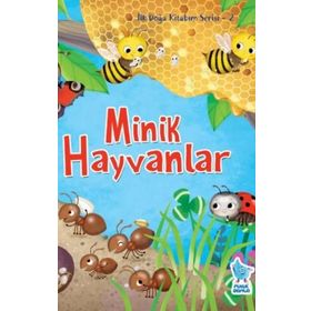 İlk Doğa Kitabım Serisi 2 Minik Hayvanlar