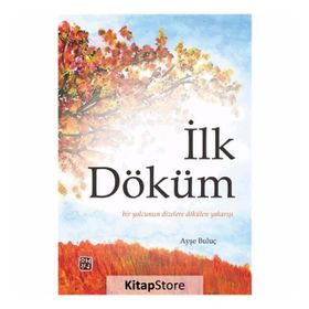 İlk Döküm - Ayşe Buluç