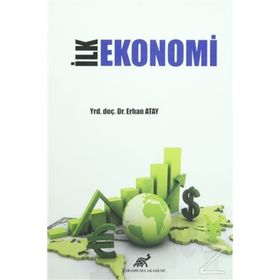 İLK EKONOMI - ERHAN ATAY