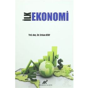 İLK EKONOMI - ERHAN ATAY