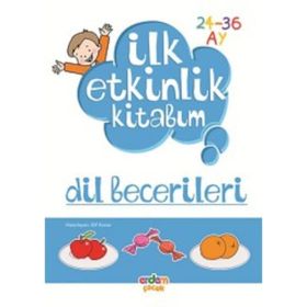 İLK ETKINLIK KITABIM DIL BECERILERI - ELIF KONAR