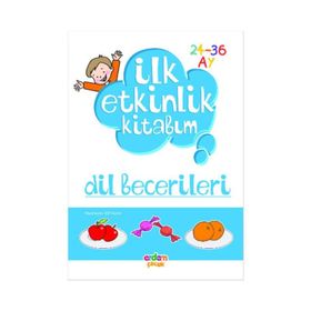 İLK ETKINLIK KITABIM DIL BECERILERI - ELIF KONAR