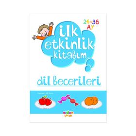 İLK ETKINLIK KITABIM DIL BECERILERI - ELIF KONAR