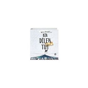 İlk Genç Bir Dilek Tut Timaş Yayınları