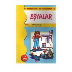 İlk Gördüklerim İlk Sözcüklerim 10 - Eşyalar - pedagog aysen oy