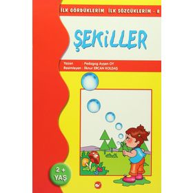 İlk Gördüklerim İlk Sözcüklerim 8 - Şekiller - pedagog aysen oy