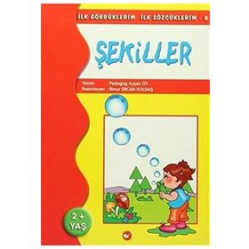 İlk Gördüklerim İlk Sözcüklerim 8 - Şekiller - pedagog aysen oy