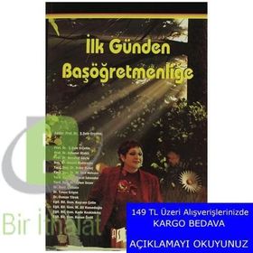 İlk Günden Başöğretmenliğe - kollektif