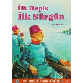 İlk Hapis İlk Sürgün - Mehmet Hengirmen