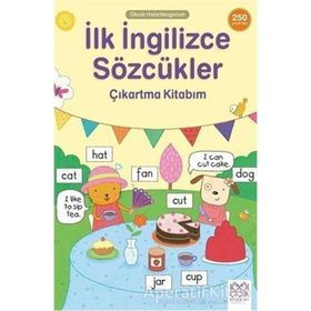 İlk İngilizce Sözcükler Çıkartma Kitabım Okula Hazırlanıyorum Kolektif-1001 Çiçek Yayınları