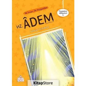 İLK İNSAN İLK PEYGAMBER HZ. ADEM - YILMAZ YENİDİNÇ