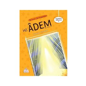 İLK İNSAN İLK PEYGAMBER HZ. ADEM - YILMAZ YENİDİNÇ