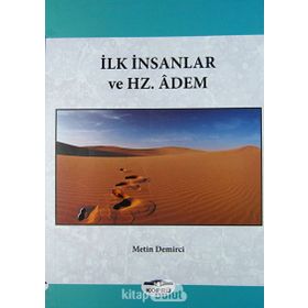 İLK İNSANLAR VE HZ. ADEM - METIN DEMIRCI
