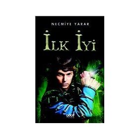 İlk İyi - Necmiye Yarar