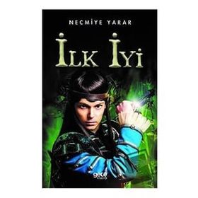 İlk İyi - Necmiye Yarar