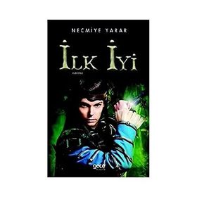 İlk İyi - Necmiye Yarar