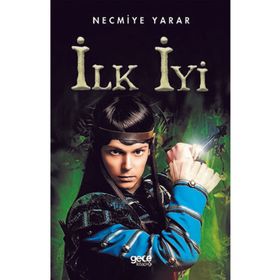 İlk İyi - Necmiye Yarar