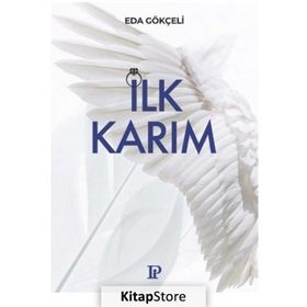 İlk Karım Eda Gökçeli