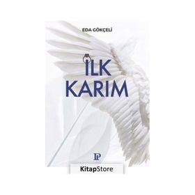 İlk Karım Eda Gökçeli