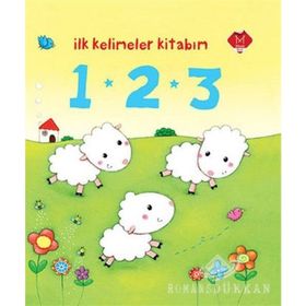 İlk Kelimeler Kitabım - 1 2 3 - Rosalinde Bonnet Şirin Yurttaş