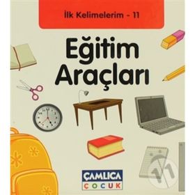 İlk Kelimelerim 11: Eğitim Araçları - Bilal Gezer