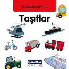 İLK KELIMELERIM 2 - TAŞITLAR - KOLEKTIF