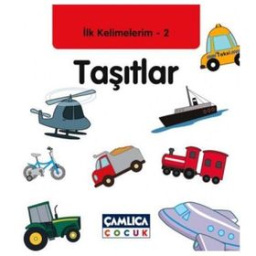 İLK KELIMELERIM 2 - TAŞITLAR - KOLEKTIF