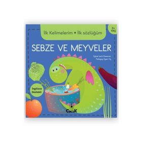 İlk Kelimelerim İlk Sözlüğüm - Sebze ve Meyveler Floki Çocuk