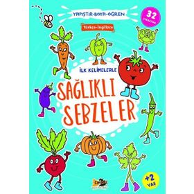 İlk Kelimelerle Sağlıklı Sebzeler - Yapıştır Boya Öğren - Cik Cik Yayınları