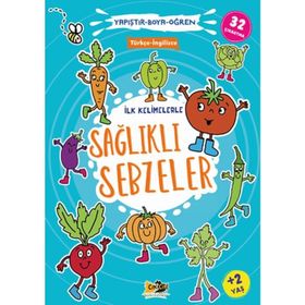İlk Kelimelerle Sağlıklı Sebzeler - Yapıştır Boya Öğren - Cik Cik Yayınları