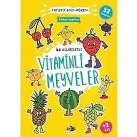 İlk Kelimelerle Vitaminli Meyveler - Yapıştır Boya Öğren - Cik Cik Yayınları