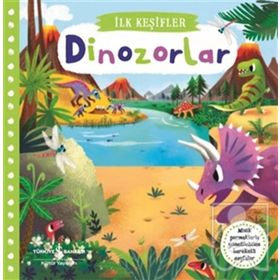 İlk Keşifler Dinozorlar - Kolektif