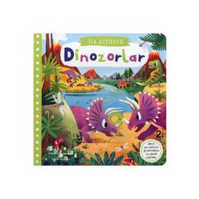 İlk Keşifler Dinozorlar - Kolektif