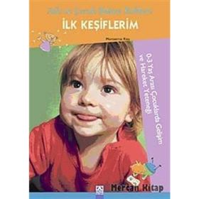 İLK KEŞİFLERİM AILE VE ÇOCUK BAKIM REHBERI - MONTSERRAT RIZO MARCOS