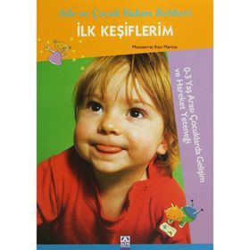 İLK KEŞİFLERİM AILE VE ÇOCUK BAKIM REHBERI - MONTSERRAT RIZO MARCOS