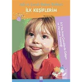 İLK KEŞİFLERİM AILE VE ÇOCUK BAKIM REHBERI - MONTSERRAT RIZO MARCOS
