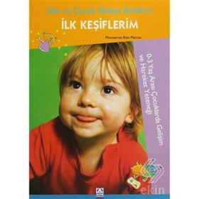 İLK KEŞİFLERİM AILE VE ÇOCUK BAKIM REHBERI - MONTSERRAT RIZO MARCOS
