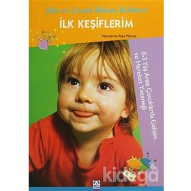 İLK KEŞİFLERİM AILE VE ÇOCUK BAKIM REHBERI - MONTSERRAT RIZO MARCOS