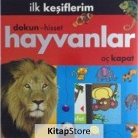 İlk Keşiflerim Hayvanlar - Kolektif