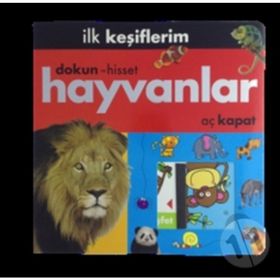 İlk Keşiflerim Hayvanlar - Kolektif