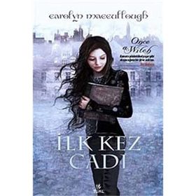 İLK KEZ CADI - CAROLYN MACCULLOUGH