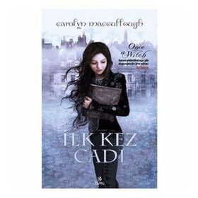 İLK KEZ CADI - CAROLYN MACCULLOUGH