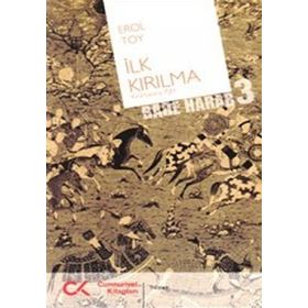 İLK KIRILMA (BADE HARAB 3) - EROL TOY