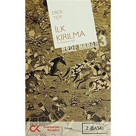 İLK KIRILMA (BADE HARAB 3) - EROL TOY